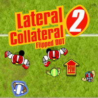 Lateral Collateral 2: Flipped Out
