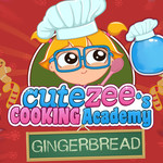 Cutezee's Cooking Academy: Gingerbread