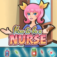 How To Be A Nurse