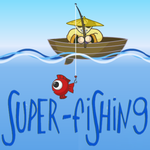 Super - fishing