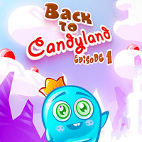 Back To Candyland: Episode 1