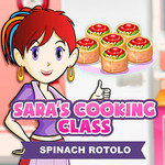 Sara’s Cooking Class: Spinach Rotolo